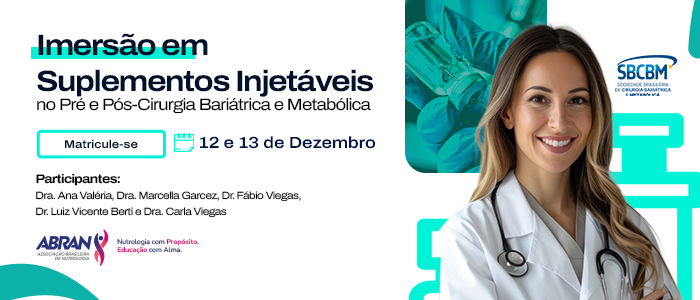 Curso de Imersão em Suplementos Injetáveis no Pré e Pós Cirurgia Bariátrica e Metabólica